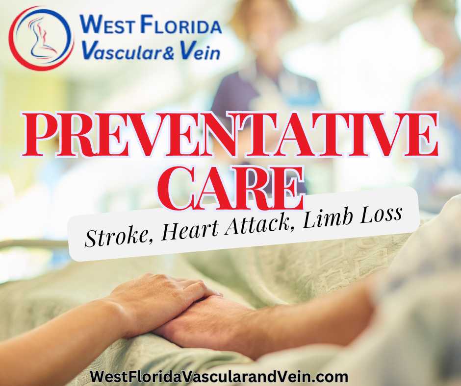 Prevention of Stroke, Heart Attack, and Limb Loss at West Florida Vascular and Vein